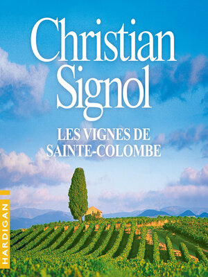 cover image of Les Vignes de Sainte-Colombe
